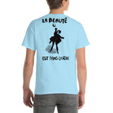 La Beauté Est Dans La Rue - Beauty Is In The Streets, Protest, French, Socialist, Leftist, Anarchist T-Shirt