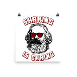 Sharing Is Caring - Karl Marx Silhouette, Socialist, Marxist, Democratic Socialism, Leftist Poster