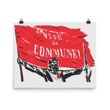 Vive La Commune! - Paris Commune, Historical, Socialist, Leftist Poster