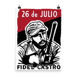 26 de Julio Fidel Castro - Cuban Revolution, Historical, Propaganda, Communist, Reproduction Poster