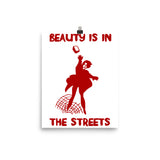 Beauty Is In The Streets Translated - Protest, French, Socialist, Leftist, Anarchist Poster