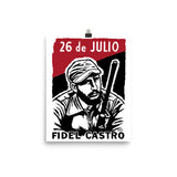 26 de Julio Fidel Castro - Cuban Revolution, Historical, Propaganda, Communist, Reproduction Poster