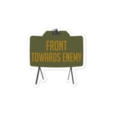 Front Towards Enemy - M18A1 Claymore Mine, Funny, Gun Meme Sticker