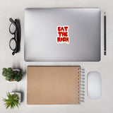 Eat The Rich Graffiti - Punk, Socialist, Leftist, Anarchist Sticker