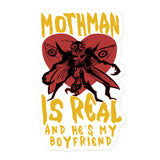 Mothman Is Real And He's My Boyfriend - Cryptid, Oddly Specific, Meme, Ironic Sticker