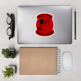 Read the Bread Book - Peter Kropotkin, Conquest of Bread, Anarchist, Socialist, Anarcho-Communist Sticker
