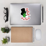 I Quit Using Drugs For Good Now I Use Them For Evil - Oddly Specific Meme Sticker