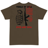 Tools of War - End War Now, Anti War (Back Print) T-Shirt
