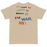 End War Now! (Back Print) - Anti War T-Shirt
