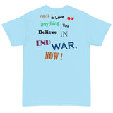 End War Now! (Back Print) - Anti War T-Shirt