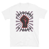 A Better World Is Possible - Leftist, Socialist, Democratic Socialism T-Shirt