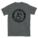 Screw Your Ableist Limits Wheelchair - Anti Ableism, Socialist, Disability Rights, Leftist T-Shirt