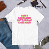 Queer Liberation Not Rainbow Capitalism - LGBTQ T-Shirt