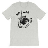 No War But Class War Skeleton - Anti Imperialism, Anti War, Socialist T-Shirt