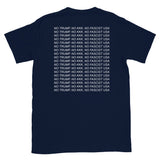 No Trump, No KKK, No Fascist USA - Back Print T-Shirt