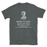 Born To Raid - John Brown T-Shirt
