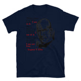 While There Is A Lower Class I Am In It - Eugene Debs Quote, Socialist, Leftist T-Shirt
