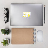 Abolish The ATF - Police Brutality, Gun Owner, Firearms, Meme Sticker