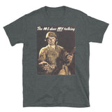 The M1 Does My Talking - World War 2 American Propaganda T-Shirt