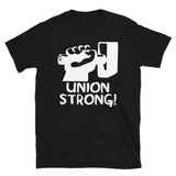 Union Strong Inverted - Labor Union, Pro Worker T-Shirt
