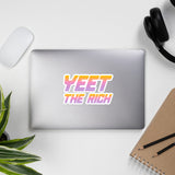 Yeet The Rich - Eat The Rich, Socialist, Vaporwave Aesthetic Sticker