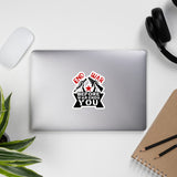 End War Before War Ends You - Anti War, Anti Imperialist Sticker