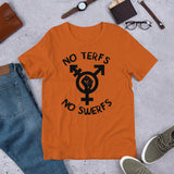 No Terfs No Swerfs - LGBTQ Transgender, Sex Worker T-Shirt