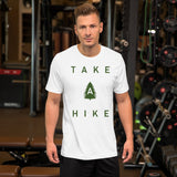Take A Hike - Wilderness, Hiking, Exploration, Adventure T-Shirt