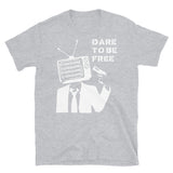 Dare To Be Free - Punk, They Live T-Shirt