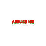 Abolish Ice - Human Rights, Close The Camps Sticker