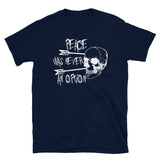 Peace Was Never An Option - Punk Antifascist T-Shirt