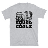 Squad Goals - Marx, Engels, Lenin, Stalin, Mao, Communist, Meme T-shirt