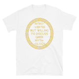 Introverted But Willing To Discuss Greek Mythology - Mythology, History, Gods, Pantheon T-Shirt