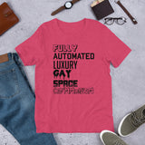 Fully Automated Luxury Gay Space Communism - T Shirt
