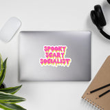 Spooky Scary Socialist - Socialist Sticker