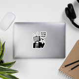 Dare To Be Free - Punk, They Live Sticker