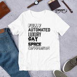 Fully Automated Luxury Gay Space Communism - T Shirt