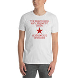 The Enemy Does Not Arrive By Boat, He Arrives By Limousine T-Shirt