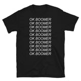 Ok Boomer - T-Shirt