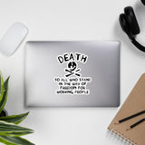 Death To All Who Stand In The Way Of Freedom For Working People Translated - Makhnovia Flag Sticker