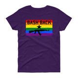Bash Back - LGBTQ Women's Cut T-Shirt