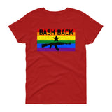 Bash Back - LGBTQ Women's Cut T-Shirt