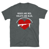 Roses Are Red, Violets Are Blue, Fallschirmjägergewehr 42 - Gun Meme T-Shirt