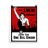 Join The One Big Union - IWW Propaganda Poster