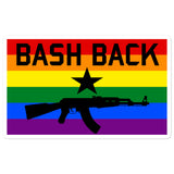 Bash Back - LGBTQ, Firearms, AK47 Sticker