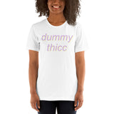 Dummy Thicc - Aesthetic, Body Positivity, Meme T-Shirt