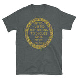 Introverted But Willing To Discuss Greek Mythology - Mythology, History, Gods, Pantheon T-Shirt
