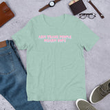 Arm Trans People, Disarm Cops - LGBTQ T-Shirt