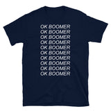 Ok Boomer - T-Shirt
