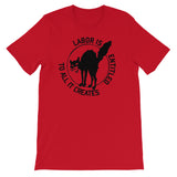 Labor Is Entitled To All It Creates - IWW Sabo-Tabby T-Shirt